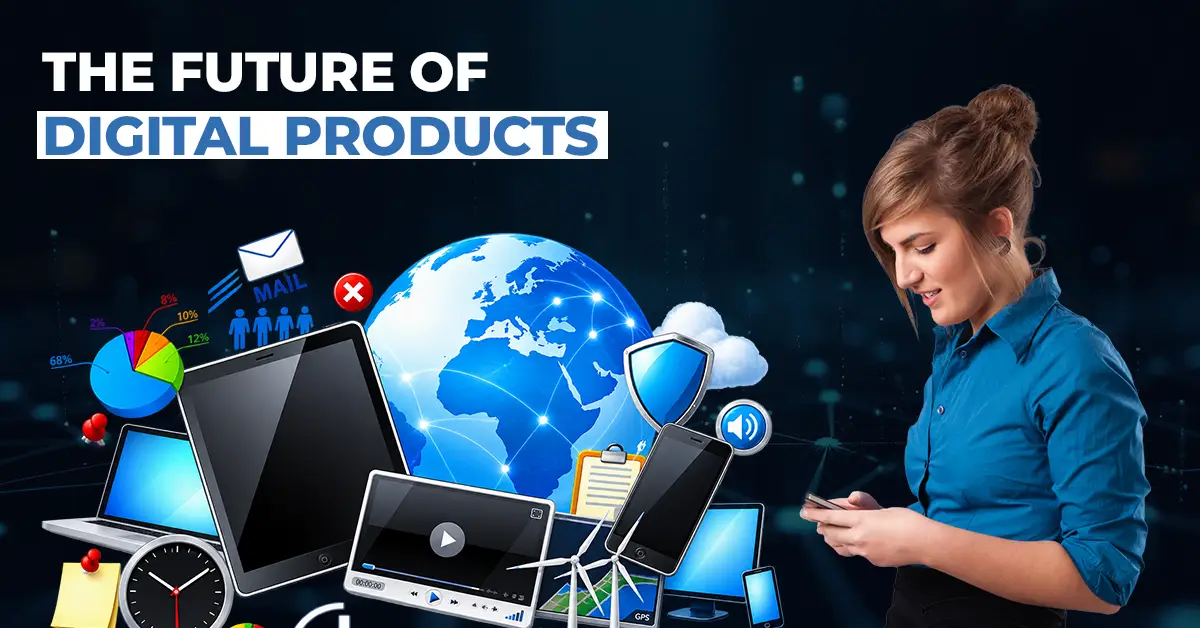 The Future of Digital Products The future of digital products illustration with global connectivity and devices